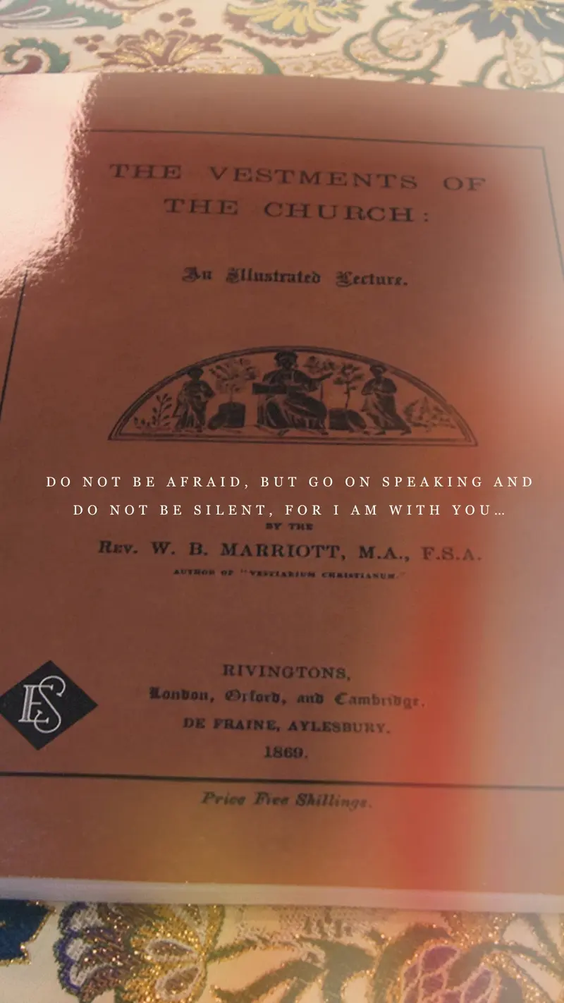 The Vestments of the Church: An Illustrated Lecture' by W. B. Marriott